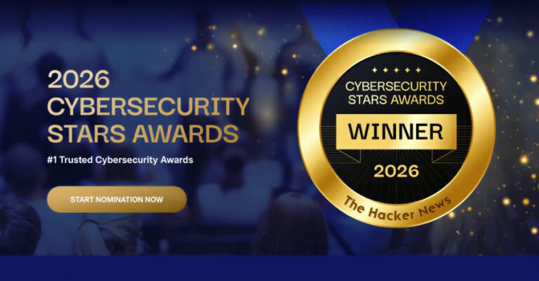 The Hacker News Launches ‘Cybersecurity Stars Awards 2026’ — Submissions Now Open